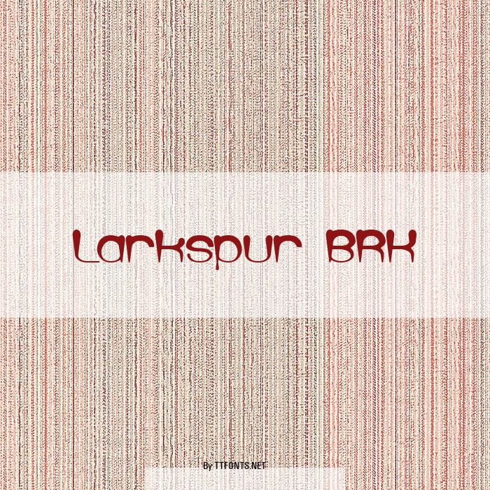 Larkspur BRK example